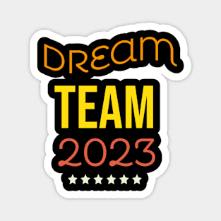 DreamTeam Magnet