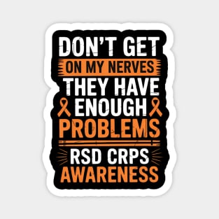 RSD CRPS Warrior Orange Ribbon on my Nerves CRPS Awareness Magnet