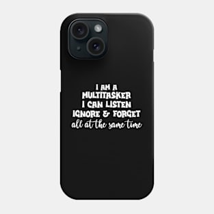 Funny Sayings Art For Sarcastic People Men Women Gag Sarcasm Phone Case