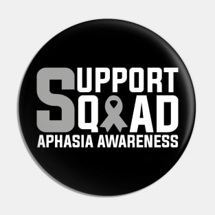 Aphasia Awareness Support Squad Pin