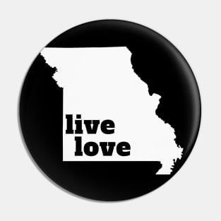 Missouri - Live Love Missouri Pin