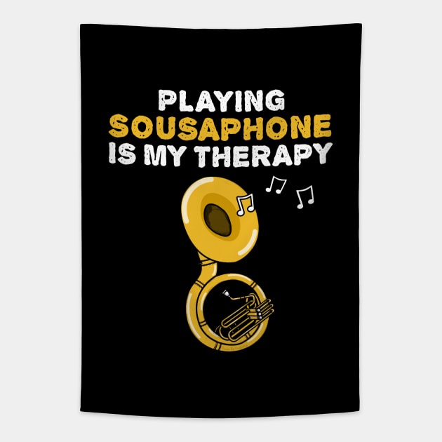 Playing Sousaphone Is My Therapy, Brass Musician Funny Tapestry by doodlerob