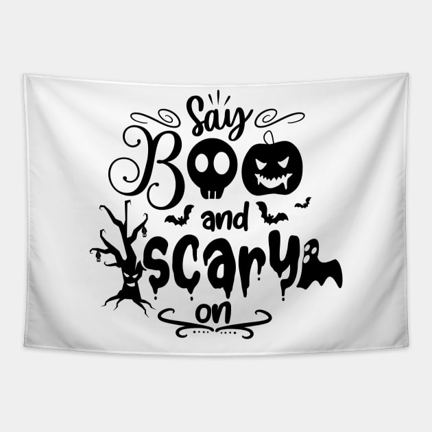 halloween design say boo and scary on text art Tapestry by MadeBYAhsan