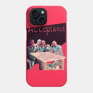 Acceptance Poster Phone Case