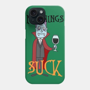 Mornings suck Vampire Phone Case