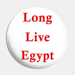 Long live egypt Pin