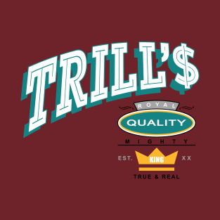 TRILL'$ RQ MK 3 T-Shirt