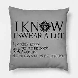 I KNOW I SWEAR A LOT (black ver) Pillow