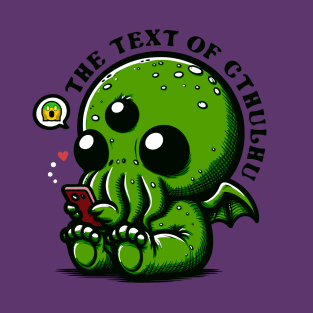 The Text of Cthulhu - godless green T-Shirt