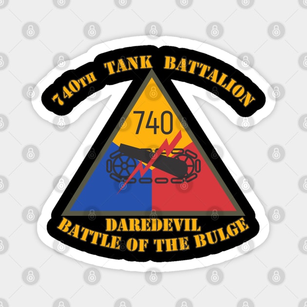 740th Tank Battalion Magnet by MBK