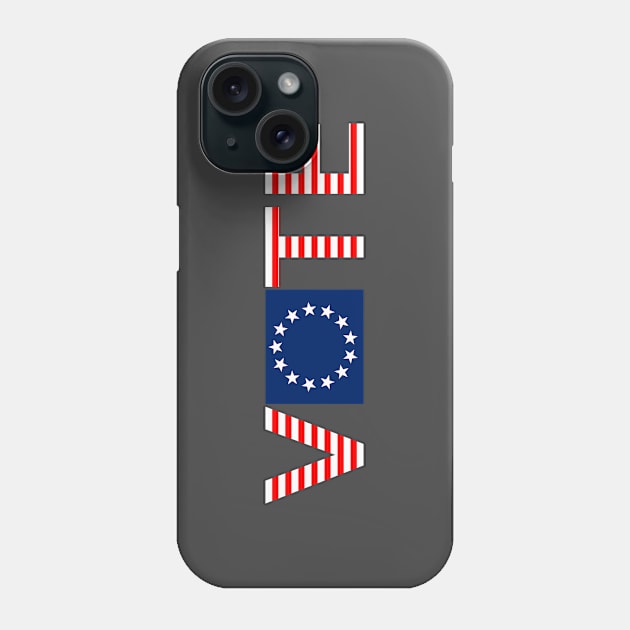 Vote - Betsy Ross Phone Case by FurryBallBunny