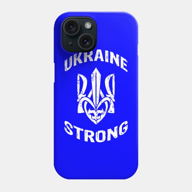 Ukraine Strong Phone Case by Yurko_shop