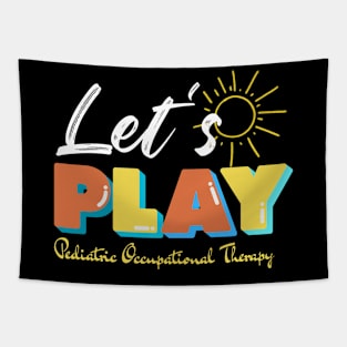 Let's Play Pediatric Occupational Therapy Tapestry