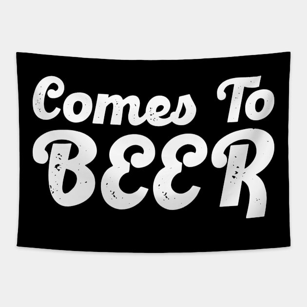 Comes To Beer Tapestry by BloodLine