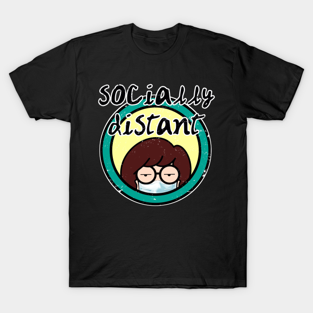 Daria Socially distant v2 - Daria - T-Shirt