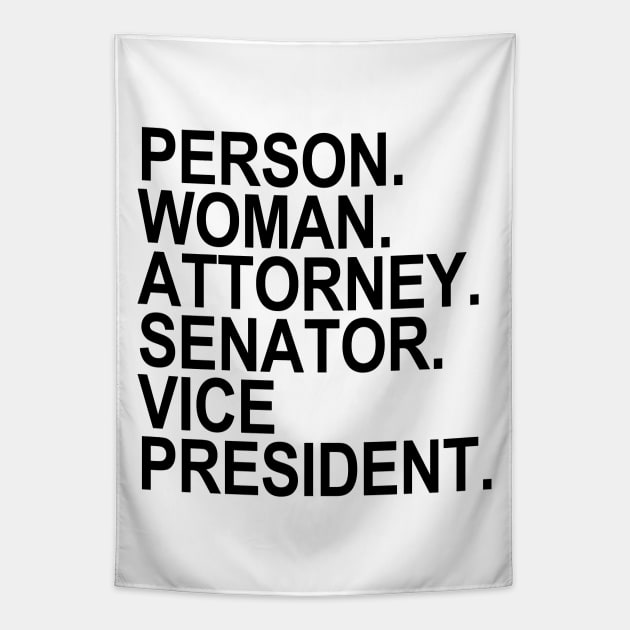 person woman attorney senator VP (black) Tapestry by skittlemypony