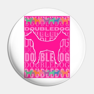 Doubledog, dog silhouette on pink background Pin