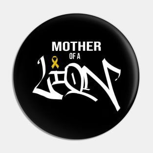 mother of a lion childhood cancer awareness Pin