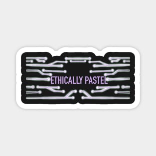 Ethically Pastel version 2 Magnet