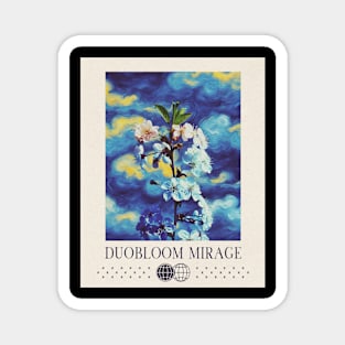 Duobloom Mirage Poster Magnet