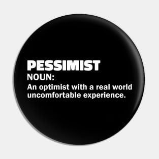 Pessimist funny sarcastic definition Pin