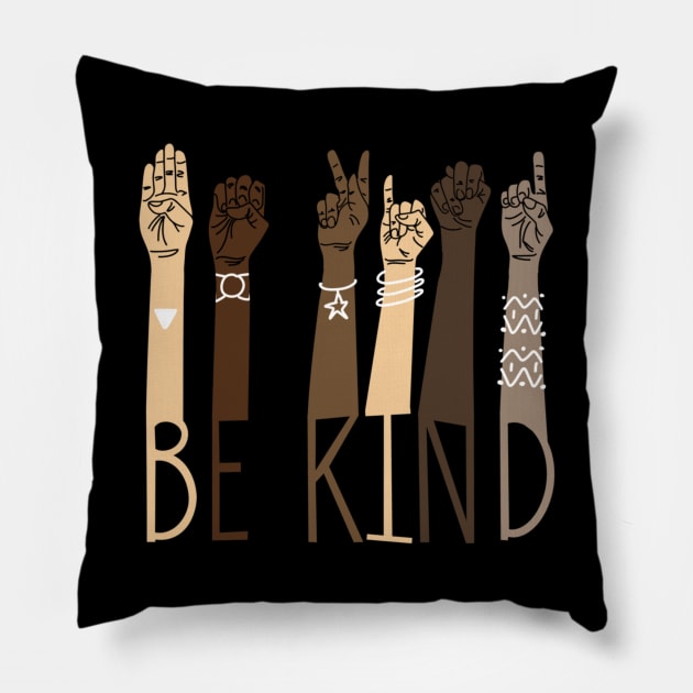 Be Kind Sign Language Hand Talking Teachers Interpreter Asl Shirt Pillow by Kelley Clothing