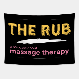 The Rub Podcast Tapestry