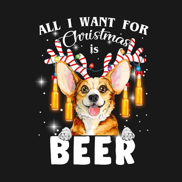 All I Want For Christmas Is Beer Corgi by TeeAbe