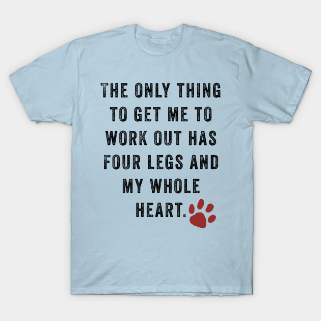 funny dog saying shirts