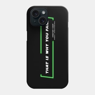 EP5 - MY - Fail - Quote Phone Case