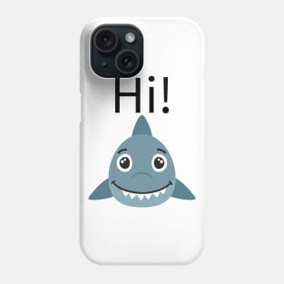 hai hi Shirt Phone Case