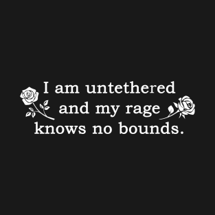 i am untethered T-Shirt