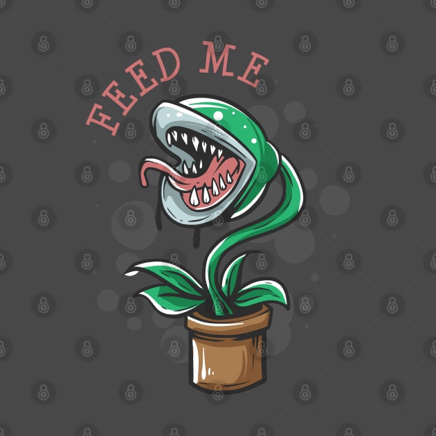 Feed Me by NinthStreetShirts