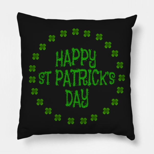 Happy St Patrick's Day Design Pillow by Roly Poly Roundabout