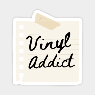 Vinyl Addict Magnet