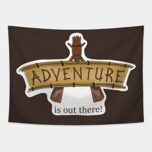 Adventure Is Out There Tapestry