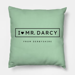 I love Mr. Darcy from Derbyshire Pillow