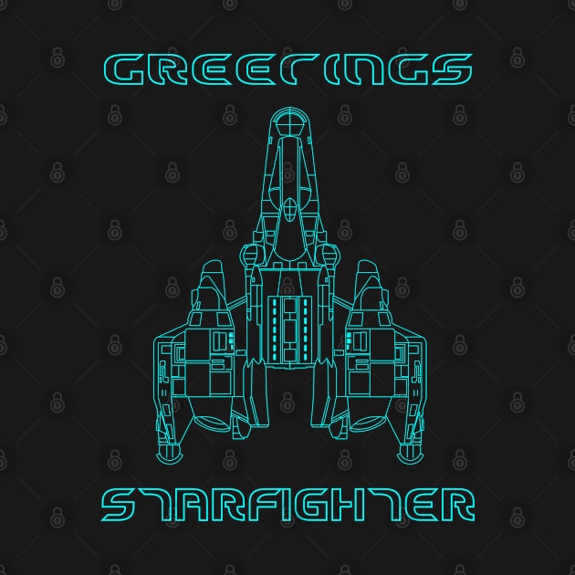 Greetings, Starfighter! by Nerd Aesthetic