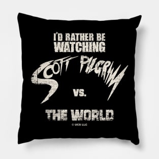 I'd rather be watching scott pilgrim vs the world Pillow