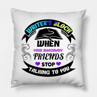 Funny Writer's Block Imaginary Friends Pillow