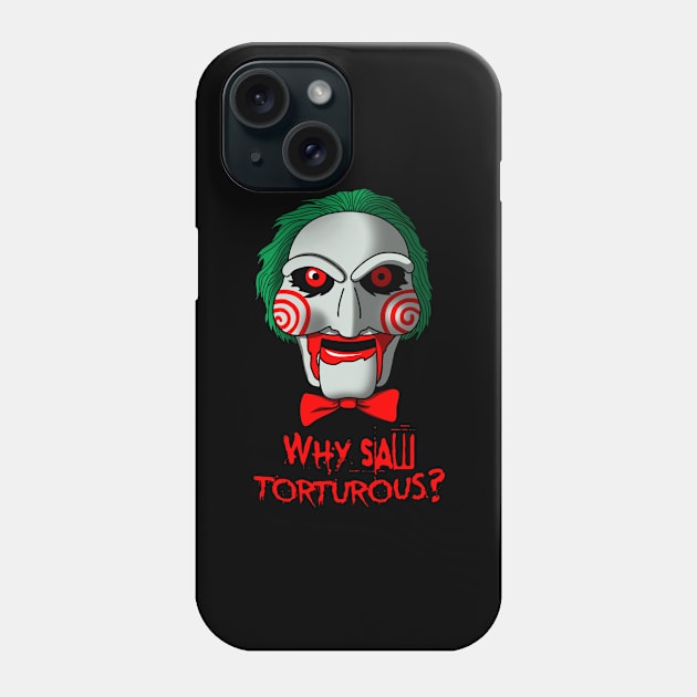 Scary Gory Horror Movie Villain Quote Mashup Phone Case by BoggsNicolas