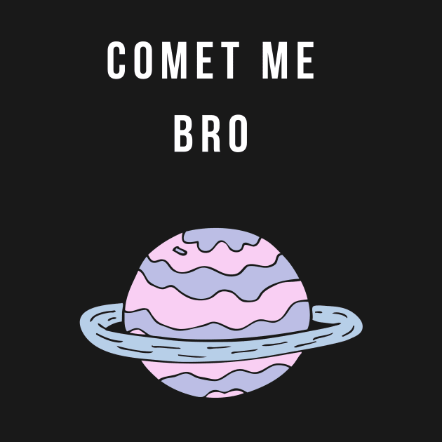 Comet Bro by Forever December