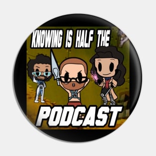 Knowing is Half the Podcast Season 3 Logo Pin