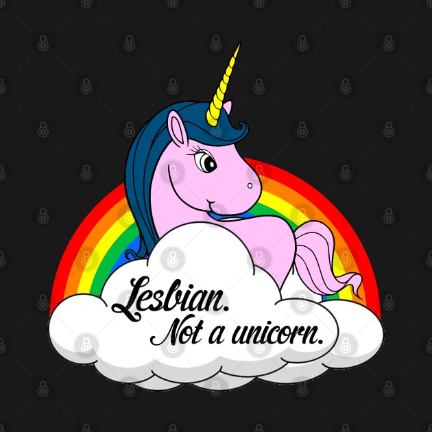 Lesbian. Not a Unicorn by brendalee