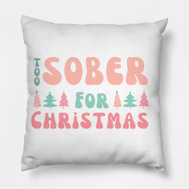 Pink Sobriety Christmas Pillow by SOS@ddicted