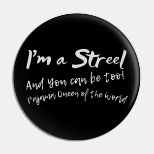 I'm a Streel, AND You CANADA Be Too Funny Newfoundland and Labrador T-shirt Panamas No Make-up or clean underwear! Pin