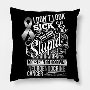 Looks Can Be Deceiving Neuroendocrine Cancer Awareness Pillow