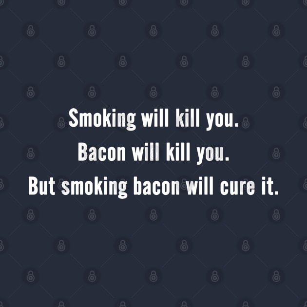 Smoke Bacon by teecloud