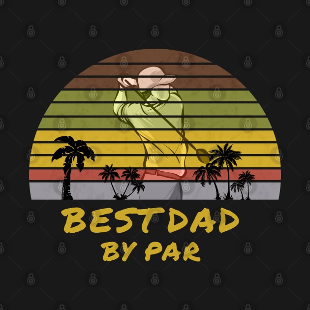 best dad by par by Magic Arts