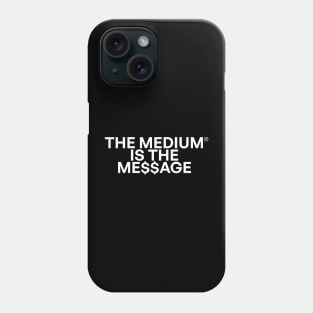 The medium is the me$$age 02 Phone Case